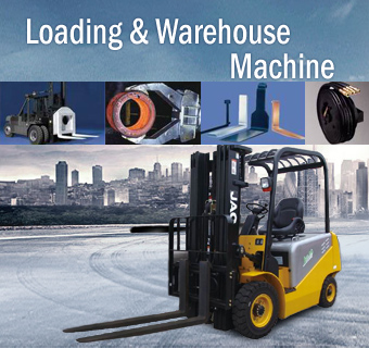 Loading & Warehouse Machine 